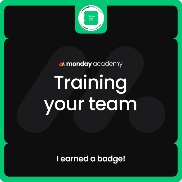 Academy badge Training Your Team de monday.com